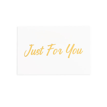 Gold Foil Card & Envelope Just For You Pack 25 (10x6.5Hcm)