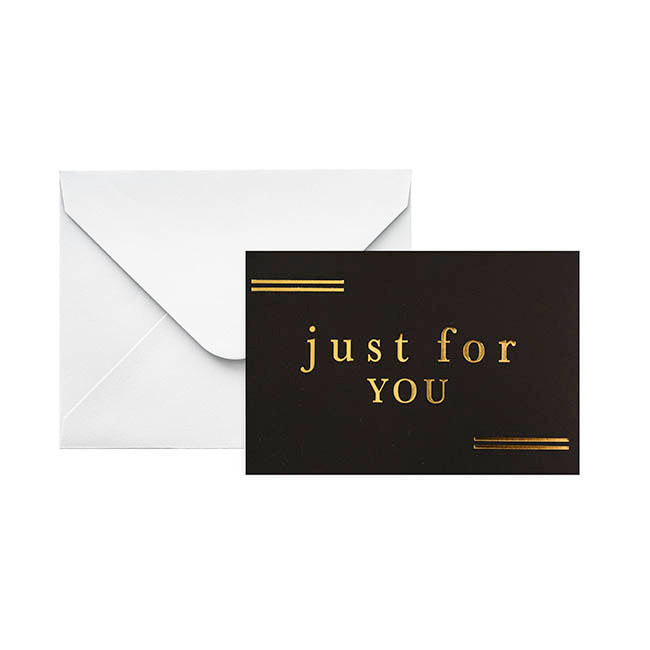 Gold Foil Black Card & Envelope Just For You Pk25(10x6.5Hcm)