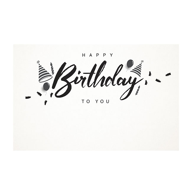 Cards White Happy Birthday Monochrome  (10x6.5cmH) Pack 50